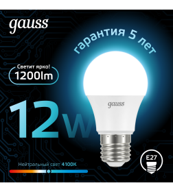 Лампа Gauss A60 12W 1200lm 4100K E27 LED 1/10/50