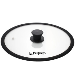 Крышка стеклянная 240 мм с силиконовым ободом PERFECTO LINEA