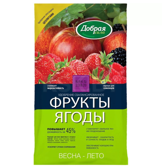 Удобрение для открытого грунта фрукты-ягоды Добрая Сила, 0,9кг