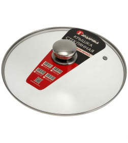 Крышка стеклянная с металлической ручкой (в сборе) д26 см Гардарика 4626-02